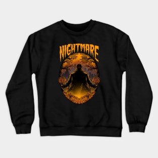 nightmare Crewneck Sweatshirt